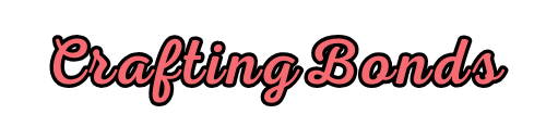 Crafting Bonds